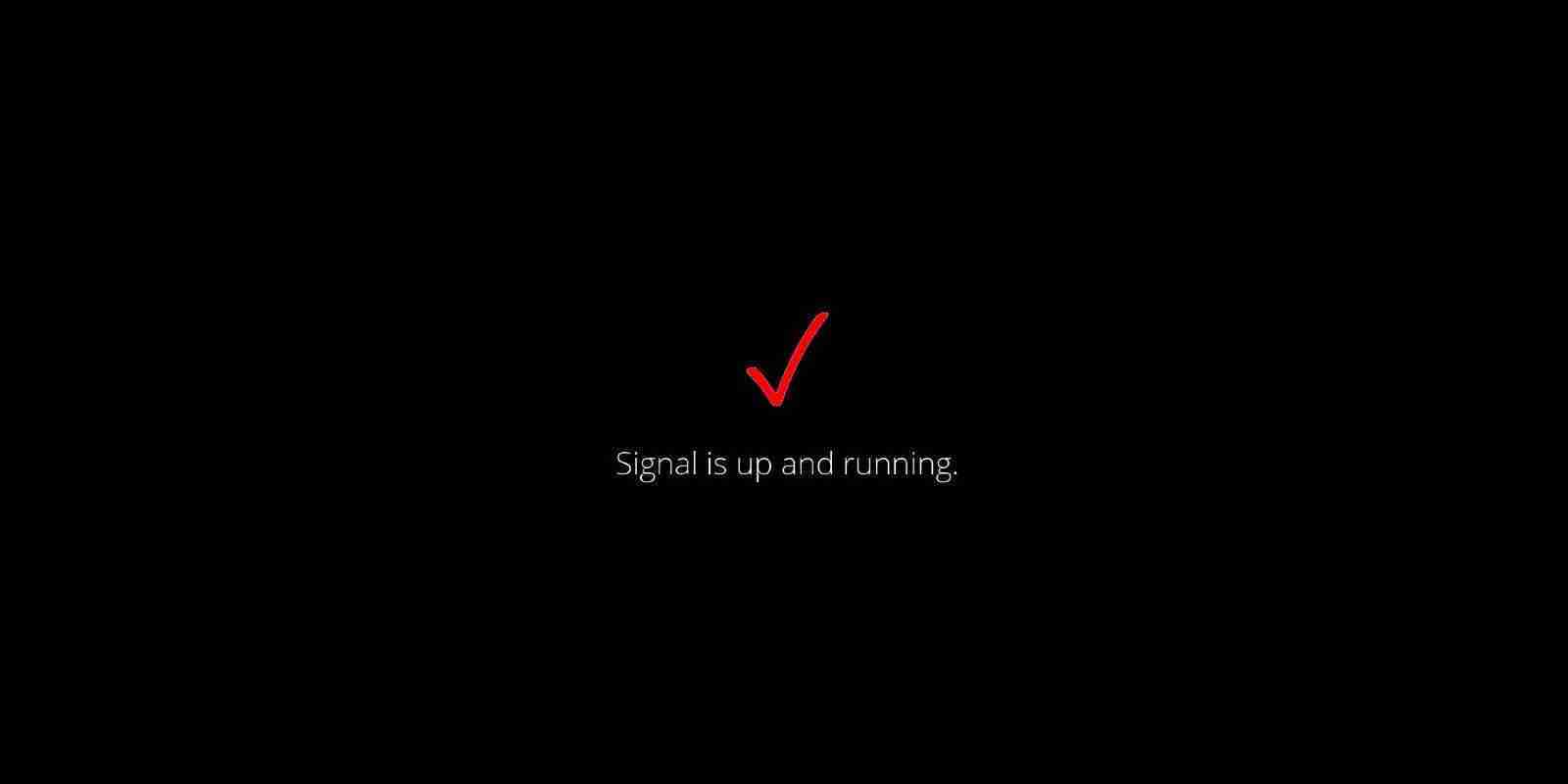 Signal Down After Getting Flooded With New Users