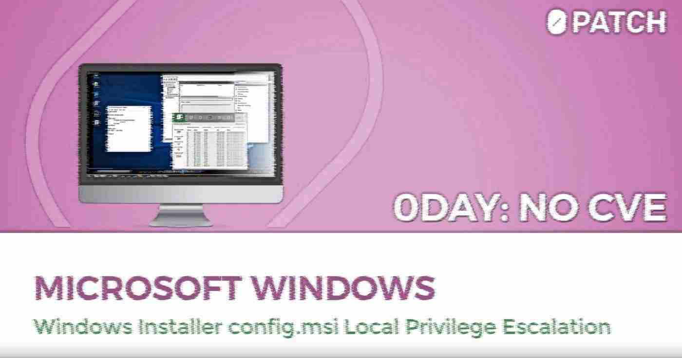 Windows Installer Zero-day Vulnerability Gets Free Micropatch