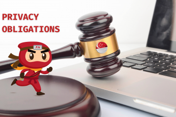 Compliance With Singapore Privacy Obligations; Made Easier!