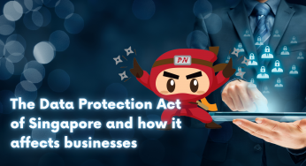 The Data Protection Act of Singapore and how it affects businesses