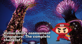 Vulnerability assessment Singapore: The complete checklist