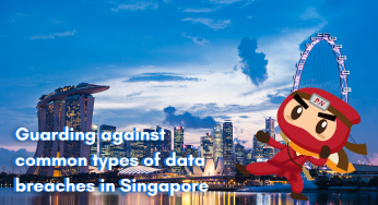 Guarding against common types of data breaches in Singapore