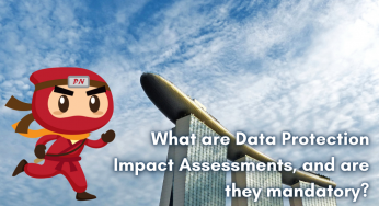 Data Protection Impact Assessments: 5 Elements You Should Know