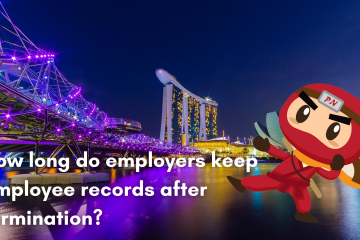 How long do employers keep employee records after termination? If you ask the Ministry of Manpower, it's not as long as you think