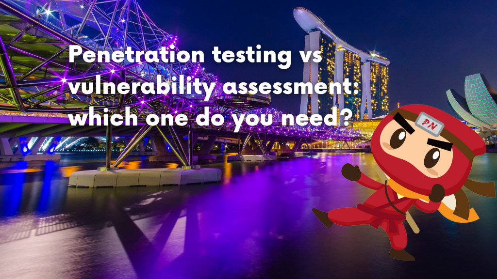 Penetration testing vs vulnerability assessment