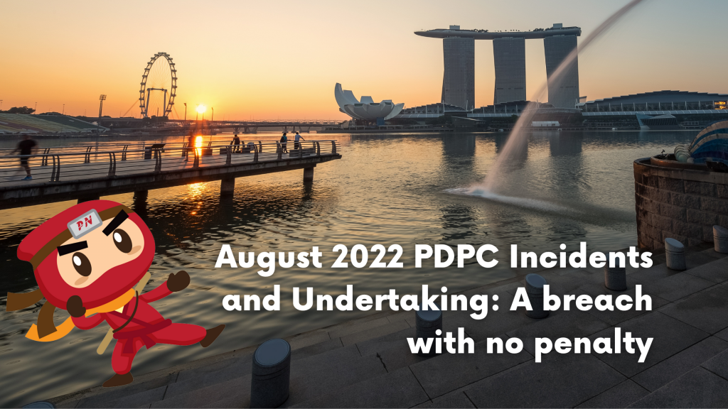 August 2022 PDPC Incidents