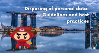 Guidelines and best practices in disposing of personal data