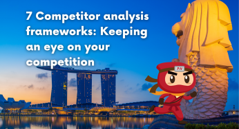 7 Competitor analysis frameworks: Keeping an eye on your competition