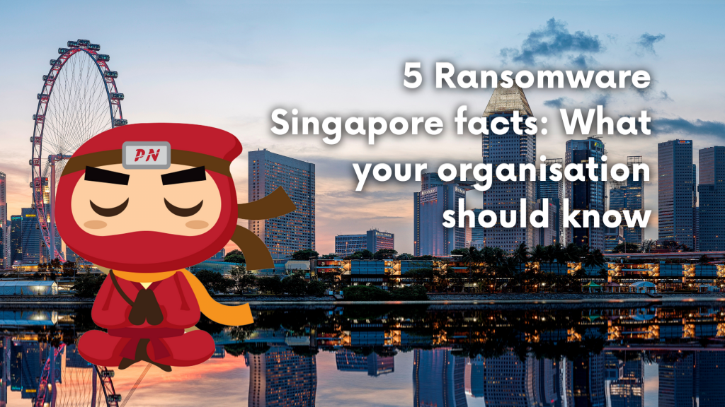 Ransomware Singapore