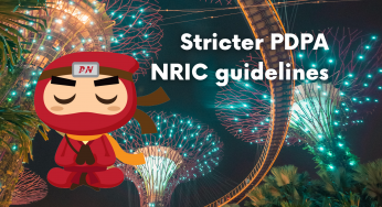 Stricter PDPA NRIC guidelines for organisations: What you should know