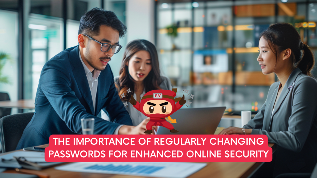 Importance of Regularly Changing Passwords for Enhanced Online Security