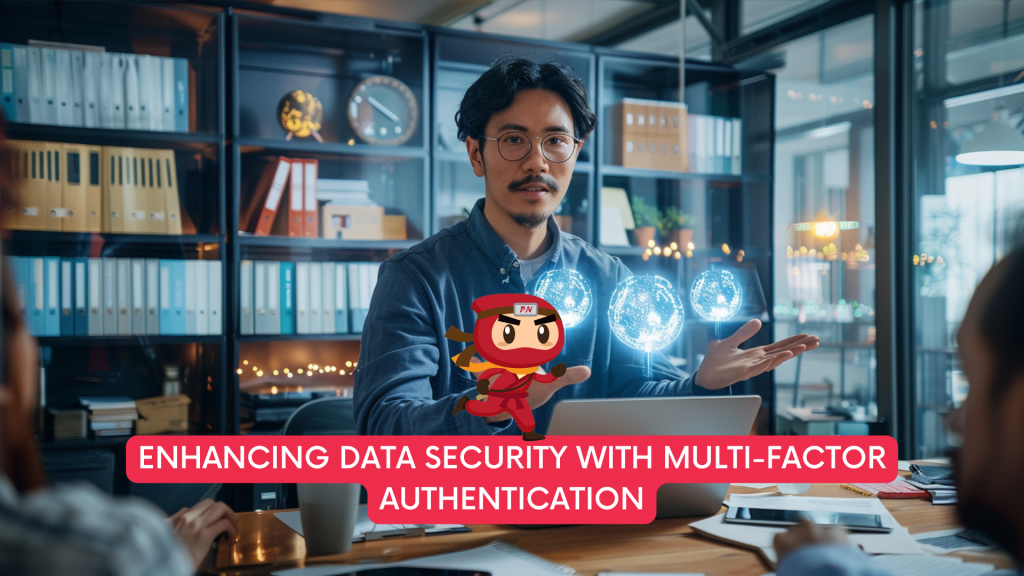 Enhancing Data Security with Multi-Factor Authentication