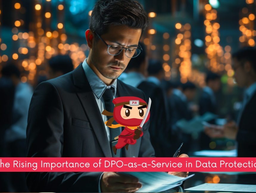 The Rising Importance of DPO-as-a-Service in Data Protection