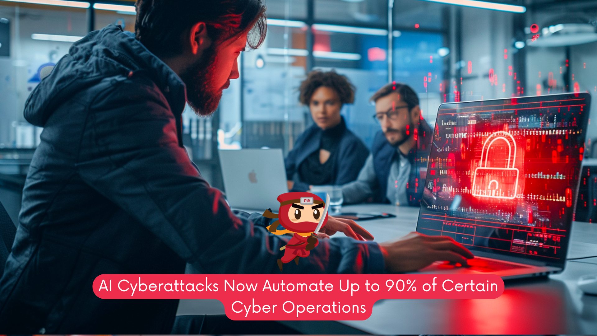 AI Cyberattacks Now Automate Up to 90% of Certain Cyber Operations 1 ai cyberattacks